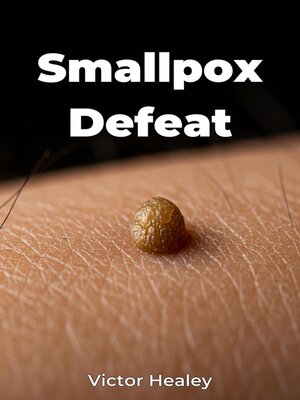 cover image of Smallpox Defeat